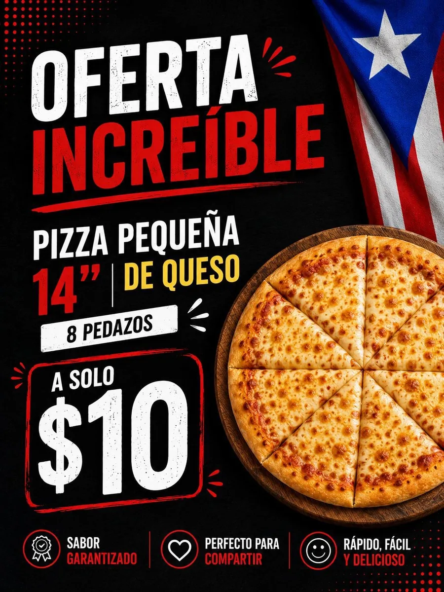 Oferta increíble pizza pequeña de queso 14 pulgadas a $10